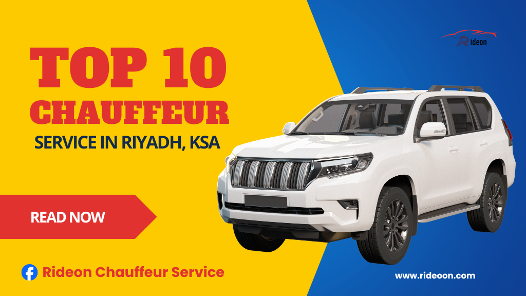 Top 10 Chauffeur Services in Riyadh